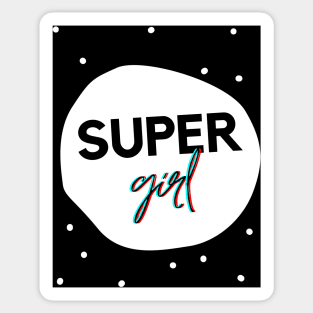 never grow up super girl Sticker